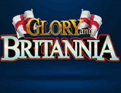 Glory and Britannia Slots