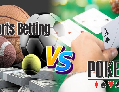 Poker and Sports Betting