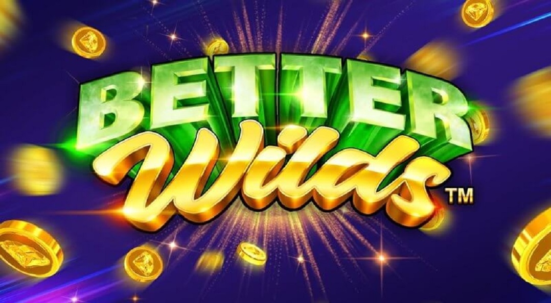 Better Wilds Slot Review